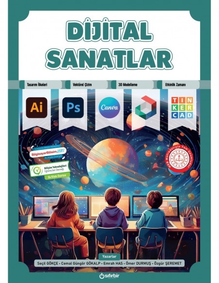 DİJİTAL SANATLAR (Milli Eğitim Müfredatına Tam Uyumlu)