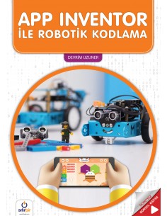 APP INVENTOR İLE ROBOTİK...